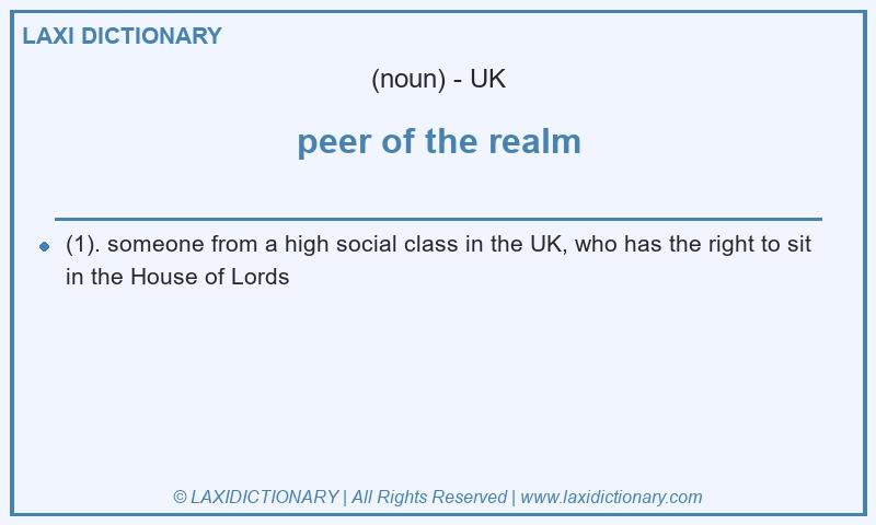Definition peer of the realm in British English