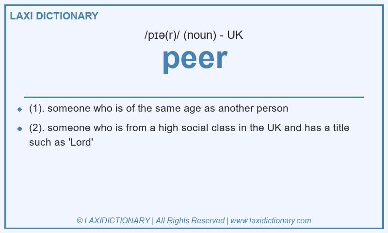 Definition peer in British English