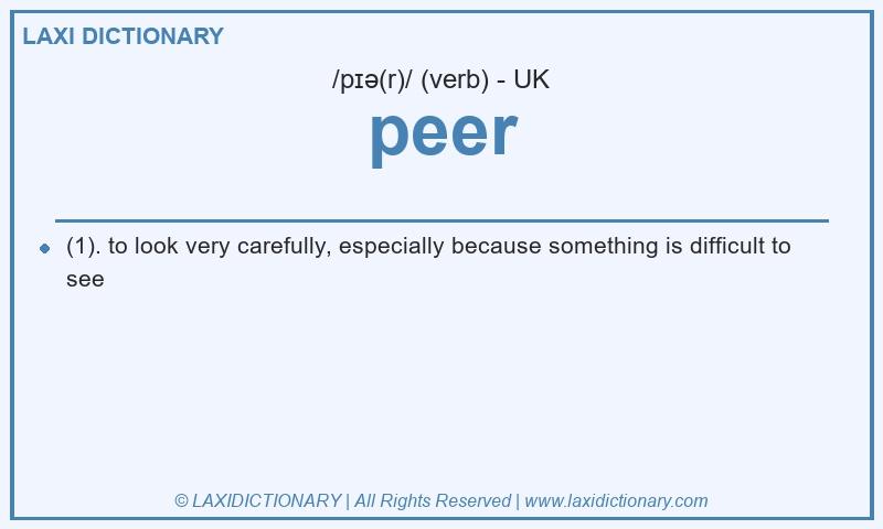 Definition peer in British English