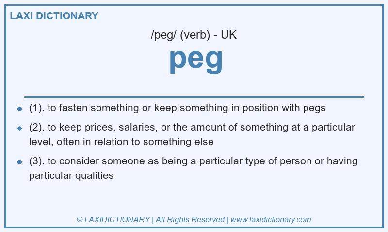 Definition peg in British English