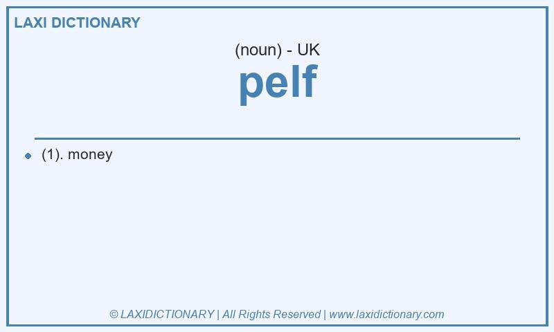 Definition pelf in British English