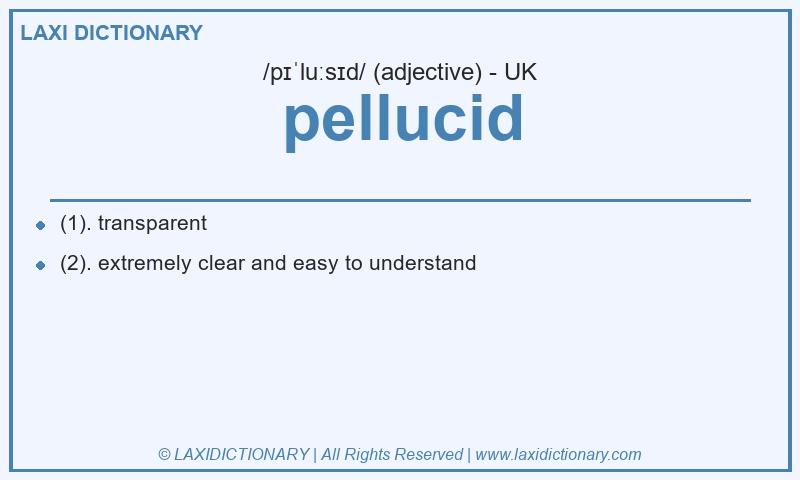 Definition pellucid in British English