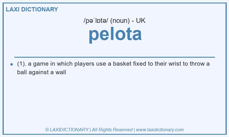 Definition pelota in British English