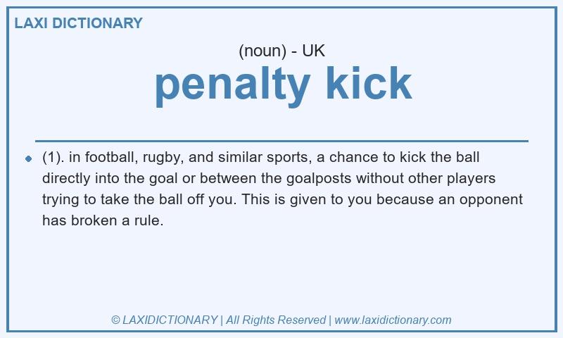 Definition penalty kick in British English