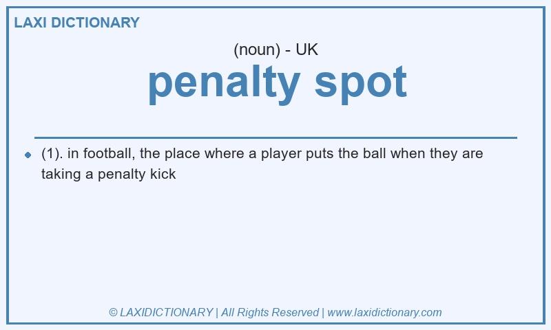 Definition penalty spot in British English