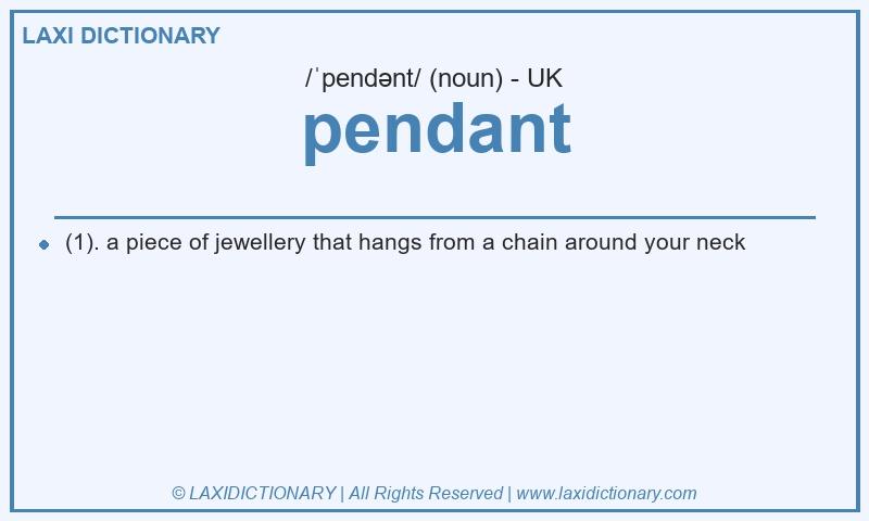 Definition pendant in British English