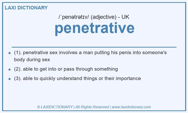 Definition penetrative in British English