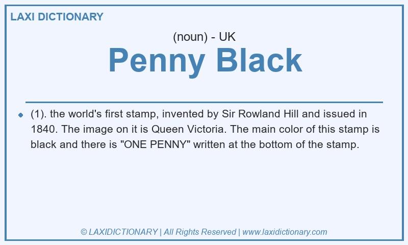 Definition Penny Black in British English