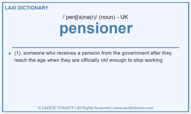 Definition pensioner in British English