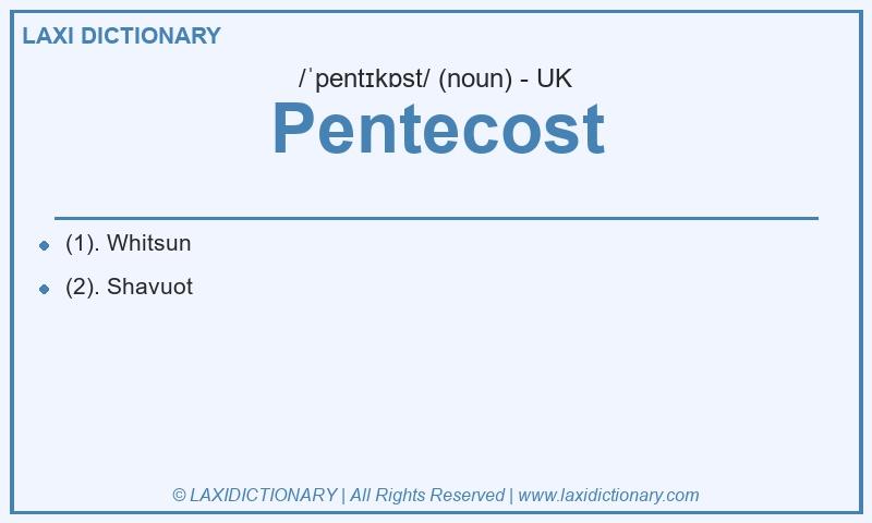 Definition Pentecost in British English