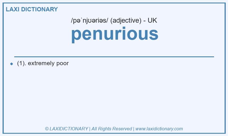 Definition penurious in British English
