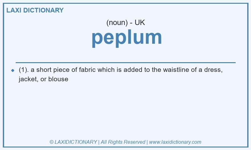 Definition peplum in British English