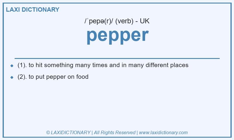 Definition pepper in British English