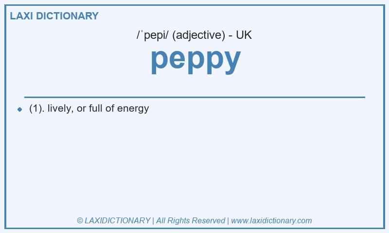 Definition peppy in British English