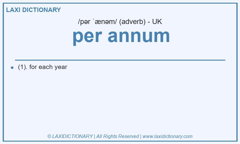 Definition per annum in British English