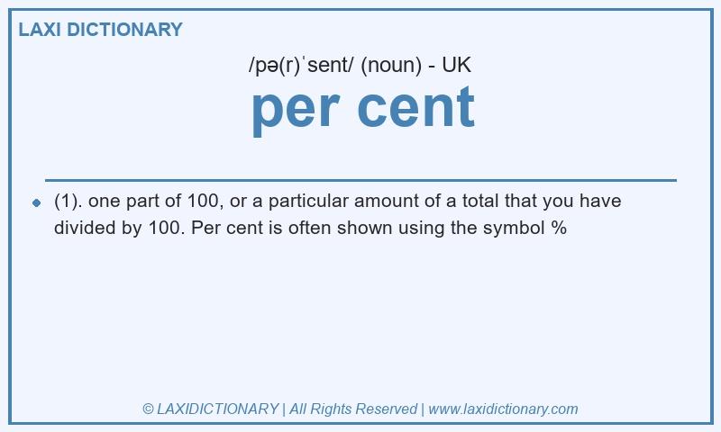 Definition per cent in British English