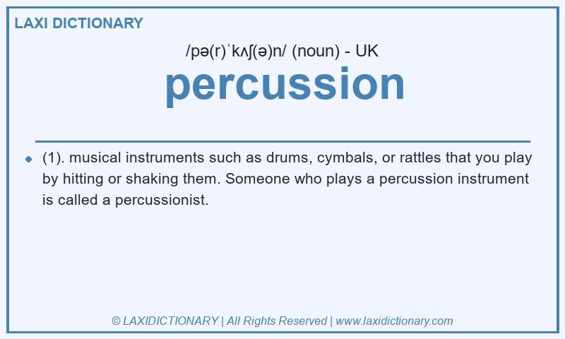Definition percussion in British English