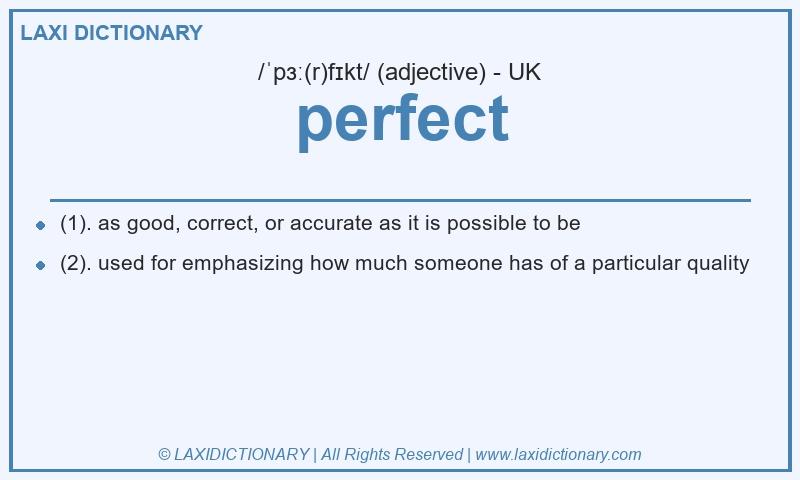 Definition perfect in British English