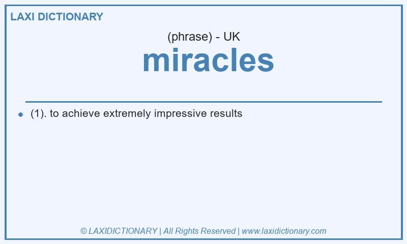 Definition  miracles in British English