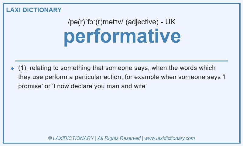 Definition performative in British English