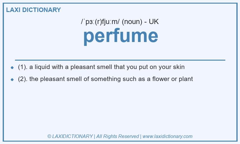 Definition perfume in British English