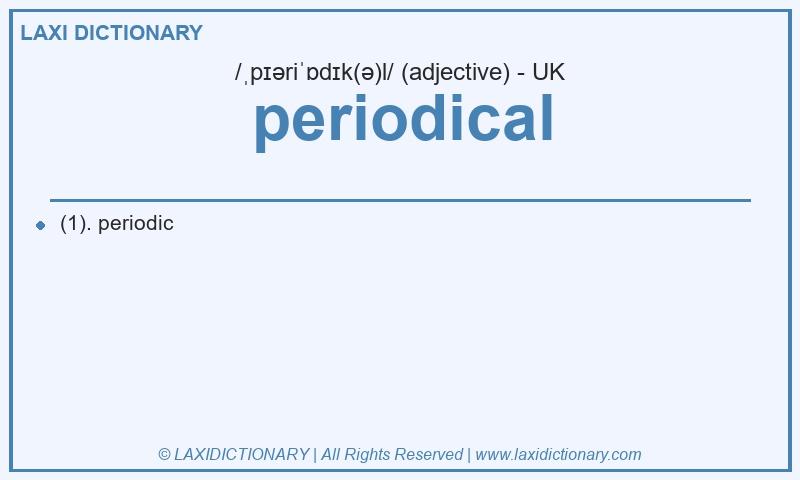 Definition periodical in British English