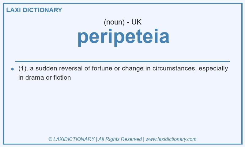 Definition peripeteia in British English