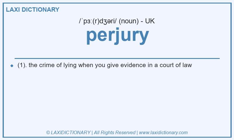 Definition perjury in British English