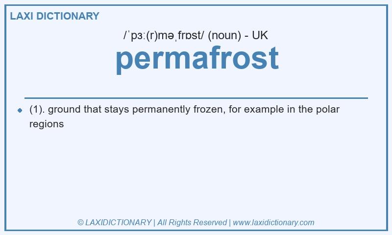 Definition permafrost in British English