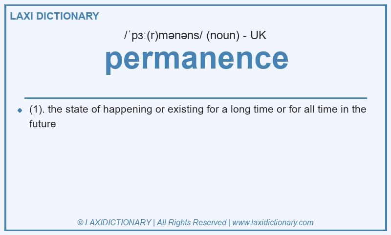 Definition permanence in British English