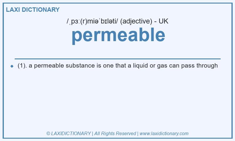 Definition permeable in British English