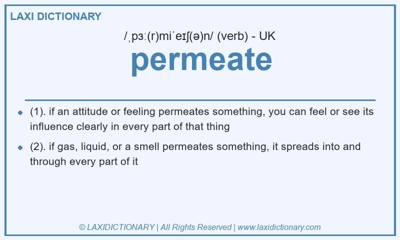 Definition permeate in British English