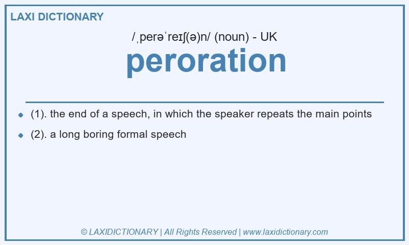 Definition peroration in British English