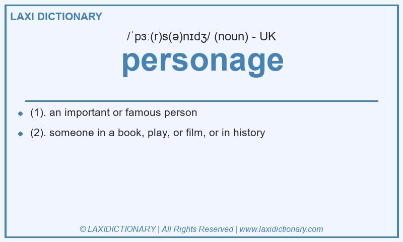 Definition personage in British English