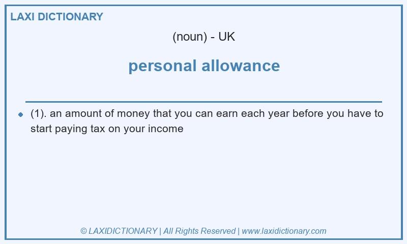 Definition personal allowance in British English