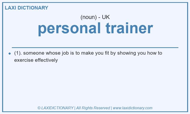 Definition personal trainer in British English
