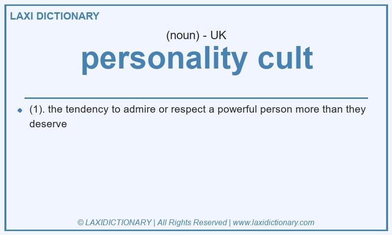 Definition personality cult in British English