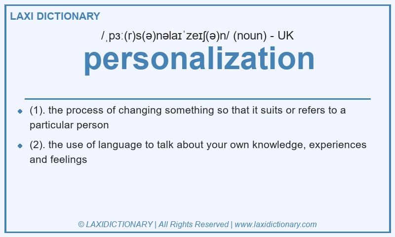Definition personalization in British English