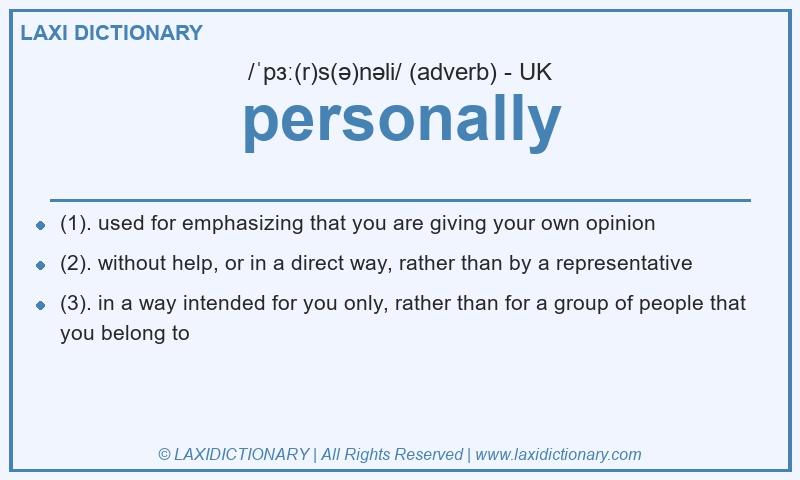 Definition personally in British English