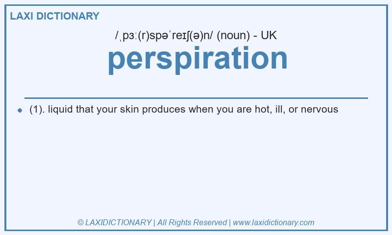Definition perspiration in British English