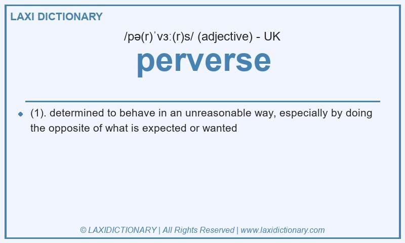 Definition perverse in British English