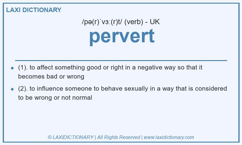 Definition pervert in British English