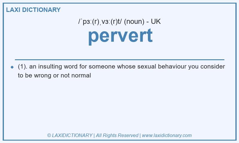 Definition pervert in British English