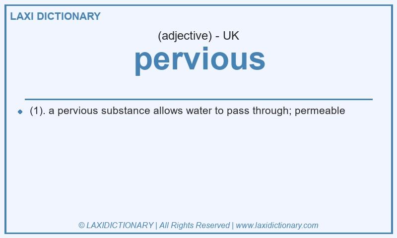 Definition pervious in British English