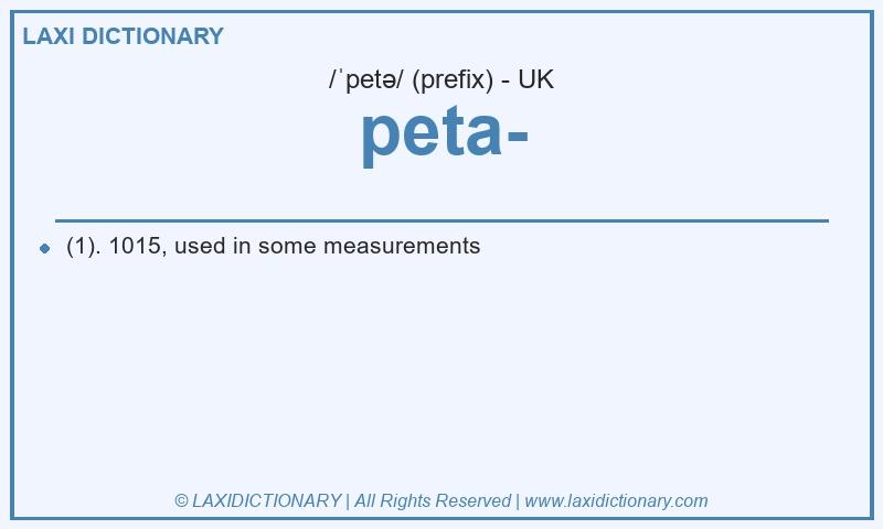 Definition peta- in British English