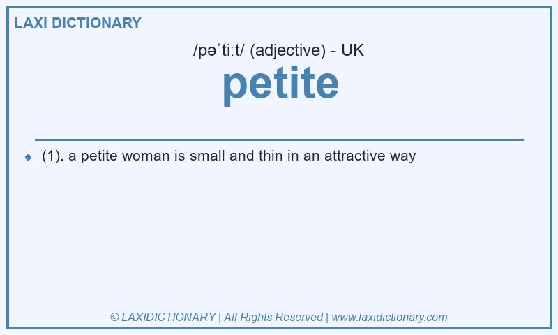 Definition petite in British English