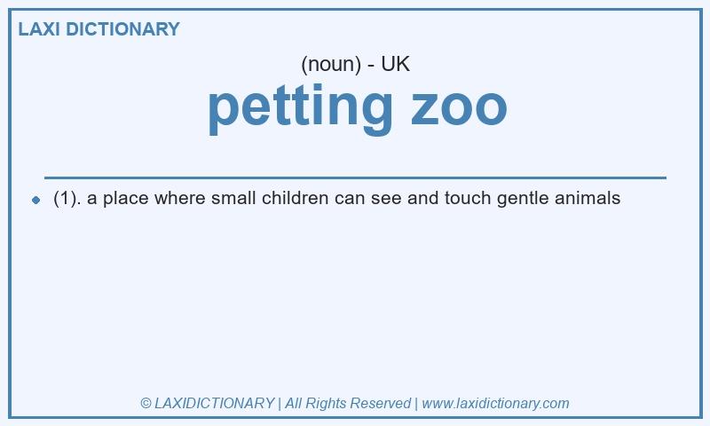 Definition petting zoo in British English