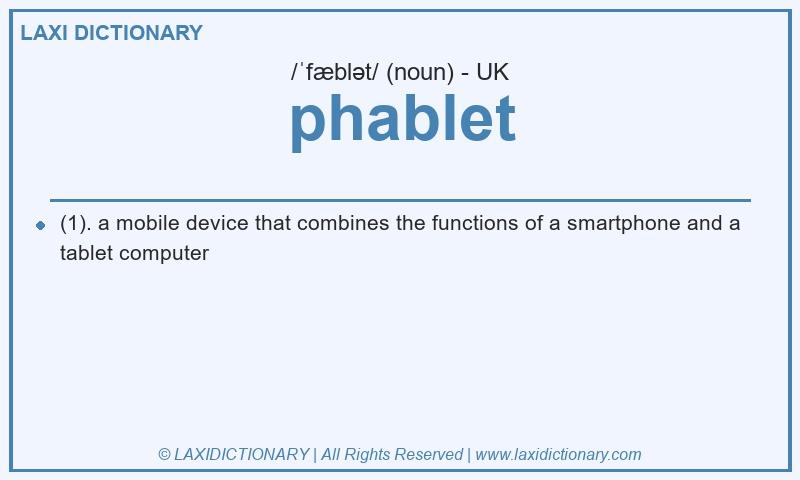 Definition phablet in British English