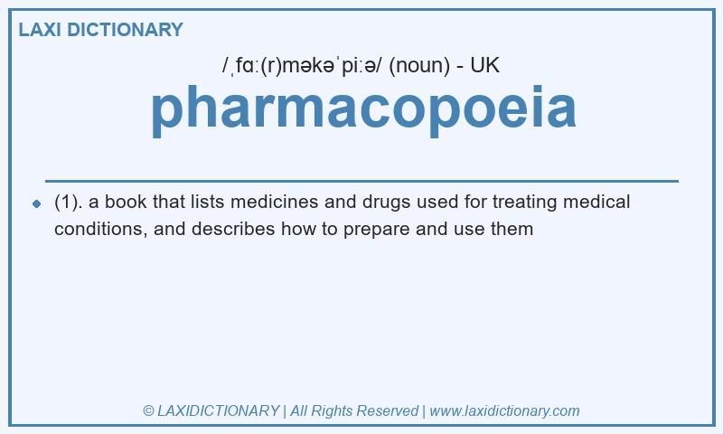 Definition pharmacopoeia in British English