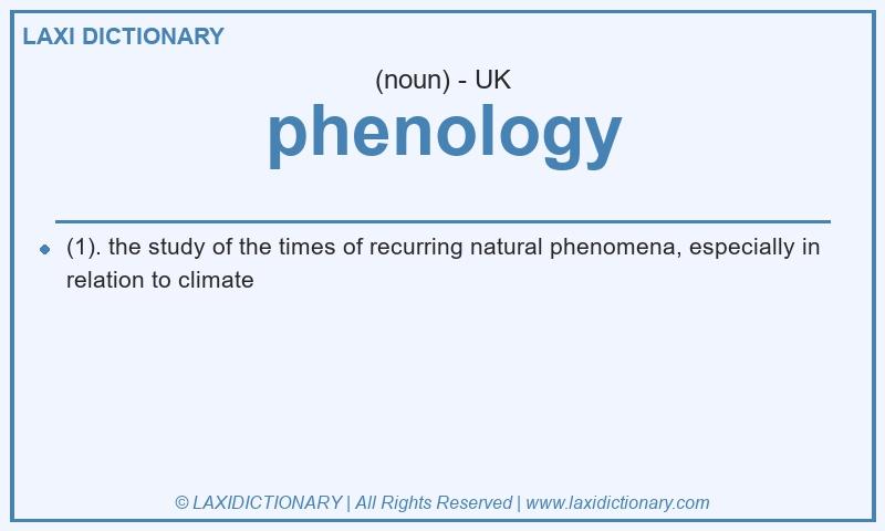 Definition phenology in British English